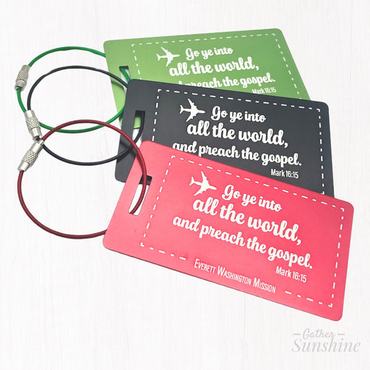 Three luggage tags with motivational "Go ye into all the world and preach the gospel" by Gather Sunshine.