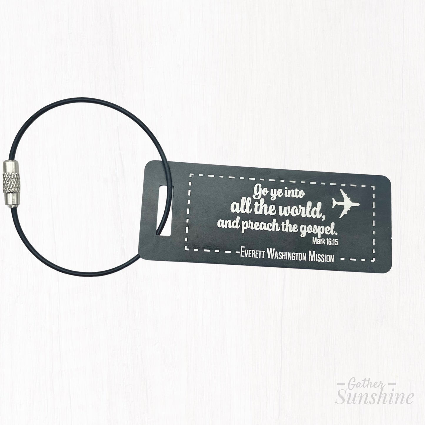Small luggage tag with motivational "Go ye into all the world and preach the gospel" by Gather Sunshine.
