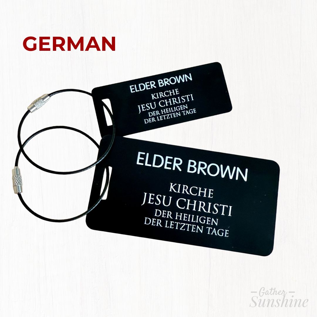 One large (3.5x2 inch) black LDS-style missionary tag in German engraved with personalized name. A simple, thoughtful missionary luggage tag by GatherSunshine.