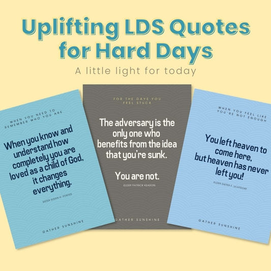 Uplifting LDS Quotes for Hard Days (You’ll Want to Save These)